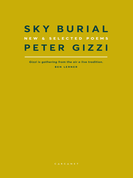Title details for Sky Burial by Peter Gizzi - Available